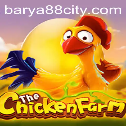 Discover the Exciting World of ChickenFarm with BARYA88