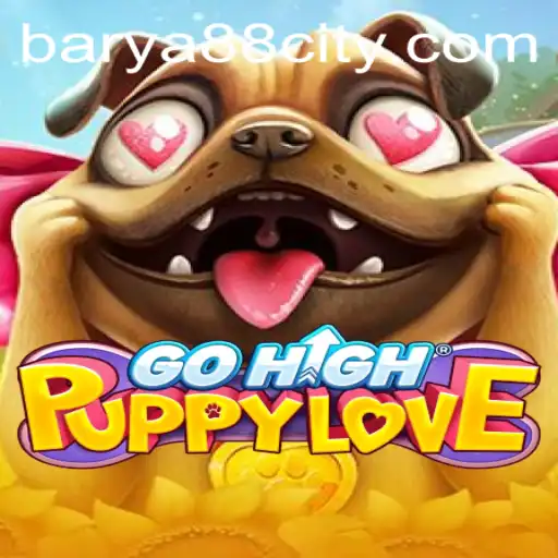 Unleashing the Charm of GoHighPuppyLove with BARYA88